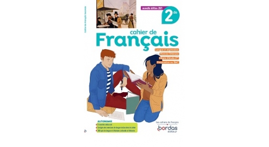 Cahier de Français 2de Éd. 2021 | Éditions Bordas site ressources élève